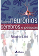 Sobre neurônios, cérebros e pessoas