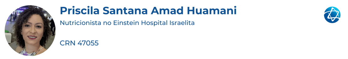 Priscila Santana Amad Huamani (CRN 47055), nutricionista no Einstein Hospital Israelita Priscila Santana Amad Huamani (CRN 47055), nutricionista no Einstein Hospital Israelita